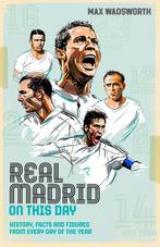 9781785317897 Real Madrid On This Day Max Wadsworth, Nieuw, Max Wadsworth, Verzenden
