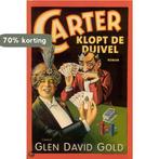 Carter klopt de duivel 9789023401766 G.D. Gold, Verzenden, Gelezen, G.D. Gold