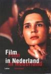 Film In Nederland 9789076588629 R. Albers