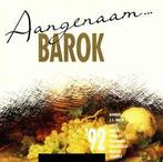 cd - Various - Aangenaam...Barok 92, Cd's en Dvd's, Verzenden, Zo goed als nieuw