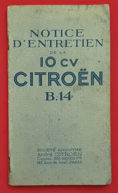 Instructieboekje, Notice D’Entretien De La 10CV Citroen B.14, Auto diversen, Handleidingen en Instructieboekjes, Verzenden