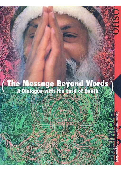 The Message Beyond Words Bhagwan Shree Rajneesh, Osho, Boeken, Esoterie en Spiritualiteit, Gelezen, Verzenden