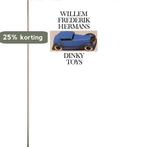 DINKY TOYS (GEB) 9789061693550 Willem Frederik Hermans, Verzenden, Gelezen, Willem Frederik Hermans