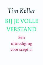 Bij je volle verstand 9789051945454 Tim Keller, Boeken, Verzenden, Gelezen, Tim Keller