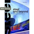 Steel and beyond 9783764364946 Annette Lecuyer, Verzenden, Gelezen, Annette Lecuyer