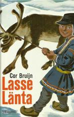 Lasse lanta 9789021600147 Cor Bruyn, Boeken, Verzenden, Gelezen, Cor Bruyn