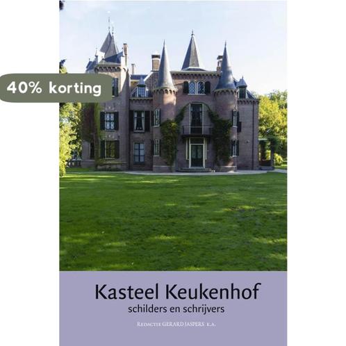 Jaarboek kasteel Keukenhof 7 -  Schilders en schrijvers, Boeken, Geschiedenis | Stad en Regio, Zo goed als nieuw, Verzenden