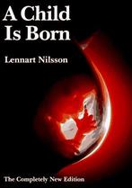 Child is Born 9780385302371 Lennart Nilsson, Verzenden, Gelezen, Lennart Nilsson