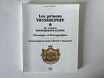 Jacques Ferrand - Les princes Youssoupoff et les comtes, Antiek en Kunst