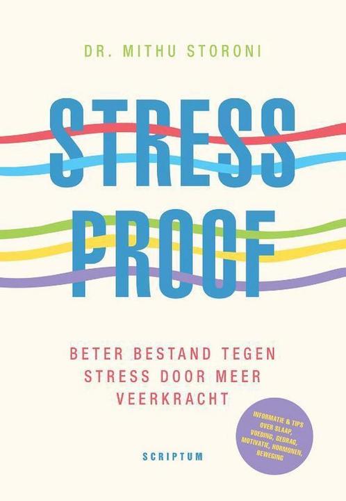 Stressproof 9789463190749 Mithu Storoni, Boeken, Psychologie, Gelezen, Verzenden