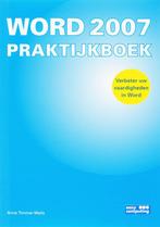 WORD 2007 PRAKTIJKBOEK 9789045642147 A. Timmer-Melis, Boeken, Verzenden, Gelezen, A. Timmer-Melis