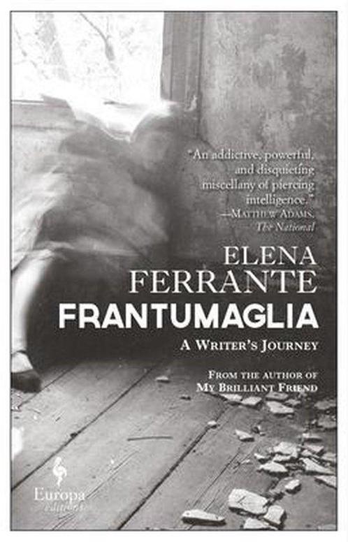 Frantumaglia 9781609454326 Elena Ferrante, Boeken, Overige Boeken, Zo goed als nieuw, Verzenden