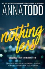 9781501130847 Nothing Less Anna Todd, Boeken, Romans, Nieuw, Anna Todd, Verzenden