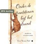 Onder de straatstenen ligt het strand 9789464681598, Verzenden, Gelezen, Corrie Kerssies-kick