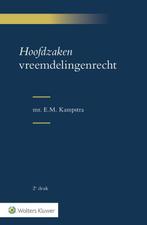 Hoofdzaken vreemdelingenrecht 9789013137699 E.M. Kampstra, Verzenden, Gelezen, E.M. Kampstra