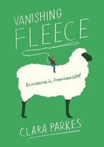 Vanishing Fleece: Adventures in American Wool 9781419735318, Gelezen, Clara Parkes, Verzenden