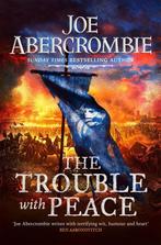 The Trouble With Peace / The Age of Madness / 2, Boeken, Verzenden, Gelezen, Joe Abercrombie