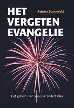 Het vergeten evangelie 9789463690034 Reinier Sonneveld, Gelezen, Reinier Sonneveld, Verzenden