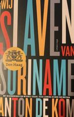 Wij slaven van Suriname - [speciale editie, aangeboden door, Boeken, Verzenden, Zo goed als nieuw, Anton de Kom