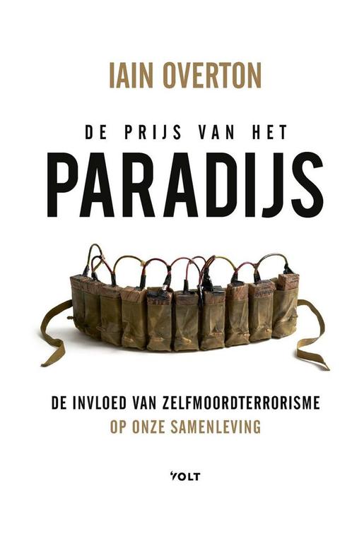 De prijs van het paradijs (9789021417097, Iain Overton), Boeken, Geschiedenis | Wereld, Nieuw, Verzenden