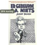 Er gebeurde o.a. niets 9789045021447 Joubert Pignon, Boeken, Verzenden, Zo goed als nieuw, Joubert Pignon
