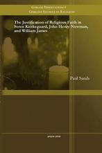 9781463204013 Gorgias Studies in Religion-The Justificati..., Boeken, Godsdienst en Theologie, Nieuw, Paul Sands, Verzenden