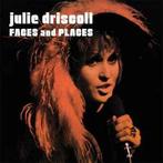 cd - Julie Driscoll - Faces and Places, Cd's en Dvd's, Verzenden, Nieuw in verpakking