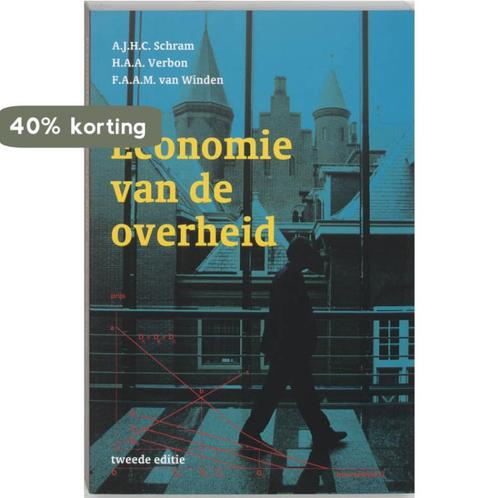 Economie van de overheid 9789052611587 A.J.H.C. Schram, Boeken, Economie, Management en Marketing, Gelezen, Verzenden