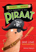 Mijn hamster is een piraat / Stinkie en Brinks 9789048309566, Boeken, Verzenden, Gelezen, Dave Lowe