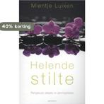 Helende stilte 9789021143361 Mientje Luiken, Verzenden, Gelezen, Mientje Luiken
