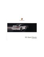 2009 PORSCHE 911 SPORT CLASSIC BROCHURE DUITS, Nieuw, Porsche, Author