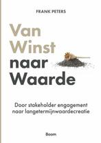 9789024450732 Van winst naar waarde Frank Peters, Verzenden, Nieuw, Frank Peters