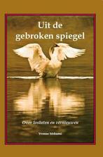 Uit de gebroken spiegel 9789077728161 Y. Mekaoui, Verzenden, Gelezen, Y. Mekaoui