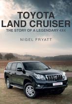 Toyota Land Cruiser The Story of a Legendary 4×4, Nigel Fryatt, Algemeen, Verzenden, Nieuw