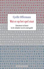 Wat er op het spel staat 9789059365100 Cyrille Offermans, Verzenden, Zo goed als nieuw, Cyrille Offermans