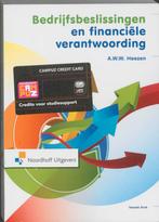 Bedrijfsbeslissingen en financiele verantwoord 9789001805791, Boeken, Zo goed als nieuw