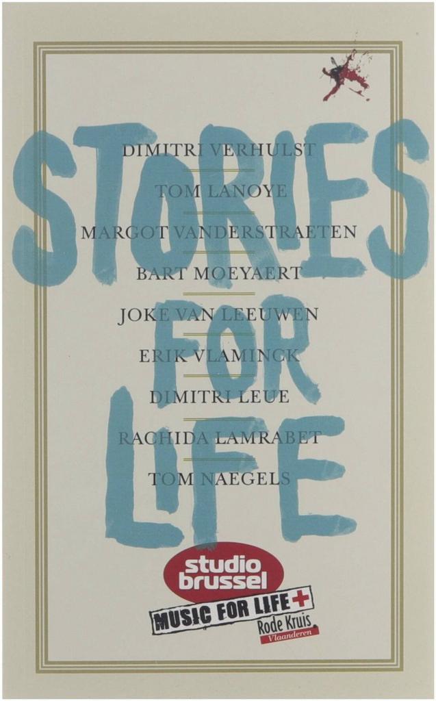 Stories for life 9789077165201 Dimitri Verhulst, Boeken, Literatuur, Gelezen, Verzenden