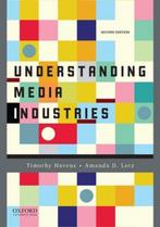 9780190215323 Understanding Media Industries | Tweedehands, Verzenden, Zo goed als nieuw, Timothy Havens