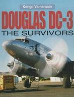 Douglas DC-3: the survivors by Kengo Yamamoto (Paperback), Gelezen, Kengo Yamamoto, Verzenden