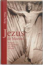 Jezus de Meester 9789025952761 Hans Stolp, Gelezen, Hans Stolp, Verzenden