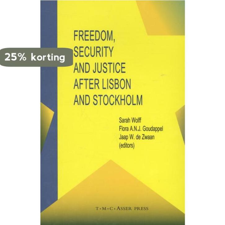 Freedom, security and justice after Lisbon and Stockholm, Boeken, Taal | Engels, Gelezen, Verzenden