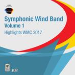 Highlights WMC 2017 - Symphonic Wind Orchestra, Vol. 1 - 2CD, Ophalen of Verzenden, Nieuw in verpakking