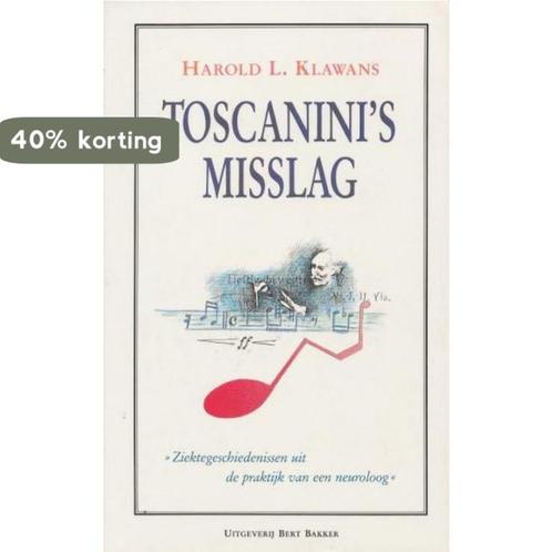 TOSCANINIS MISSLAG / WITTE SERIE 9789035107915 Klawans, Boeken, Wetenschap, Gelezen, Verzenden