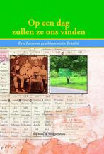 Op een dag zullen ze ons vinden / Regio-Boek / 22 Ton Roos, Boeken, Verzenden, Zo goed als nieuw, Ton Roos