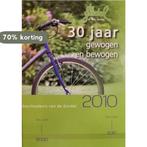 30 Jaar gewogen en bewogen - Geschiedenis van de Gordel, Verzenden, Zo goed als nieuw