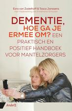 9789462961739 Dementie, hoe ga je ermee om? | Tweedehands, Verzenden, Zo goed als nieuw, Ezra van Zadelhoff