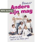 Anders zijn mag 9789020204650 Benazir, Boeken, Verzenden, Zo goed als nieuw, Benazir