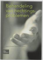 Behandeling van hechtingsproblemen 9789031346257, Gelezen, J.C.A. Thoomes-Vreugdenhil, H.P. Giltaij, A.J.M. van Hulzen, , J. de Waal