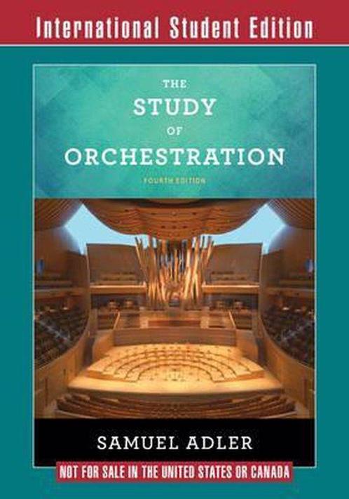 The Study of Orchestration 9780393283730 Samuel Adler, Boeken, Taal | Engels, Gelezen, Verzenden