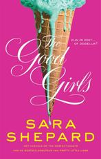 The Good Girls / The Perfectionists / 2 9789048848744, Boeken, Verzenden, Zo goed als nieuw, Sara Shepard